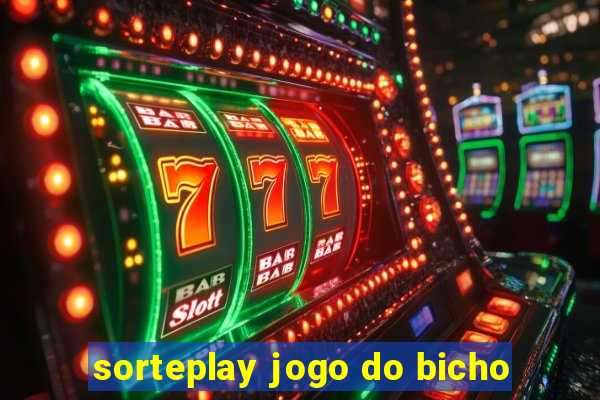 sorteplay jogo do bicho